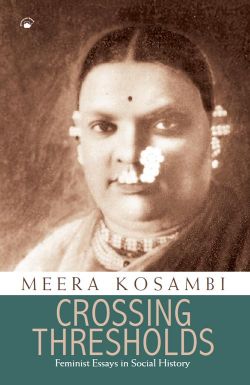 Orient Crossing Thresholds: Feminist Essays in Social History